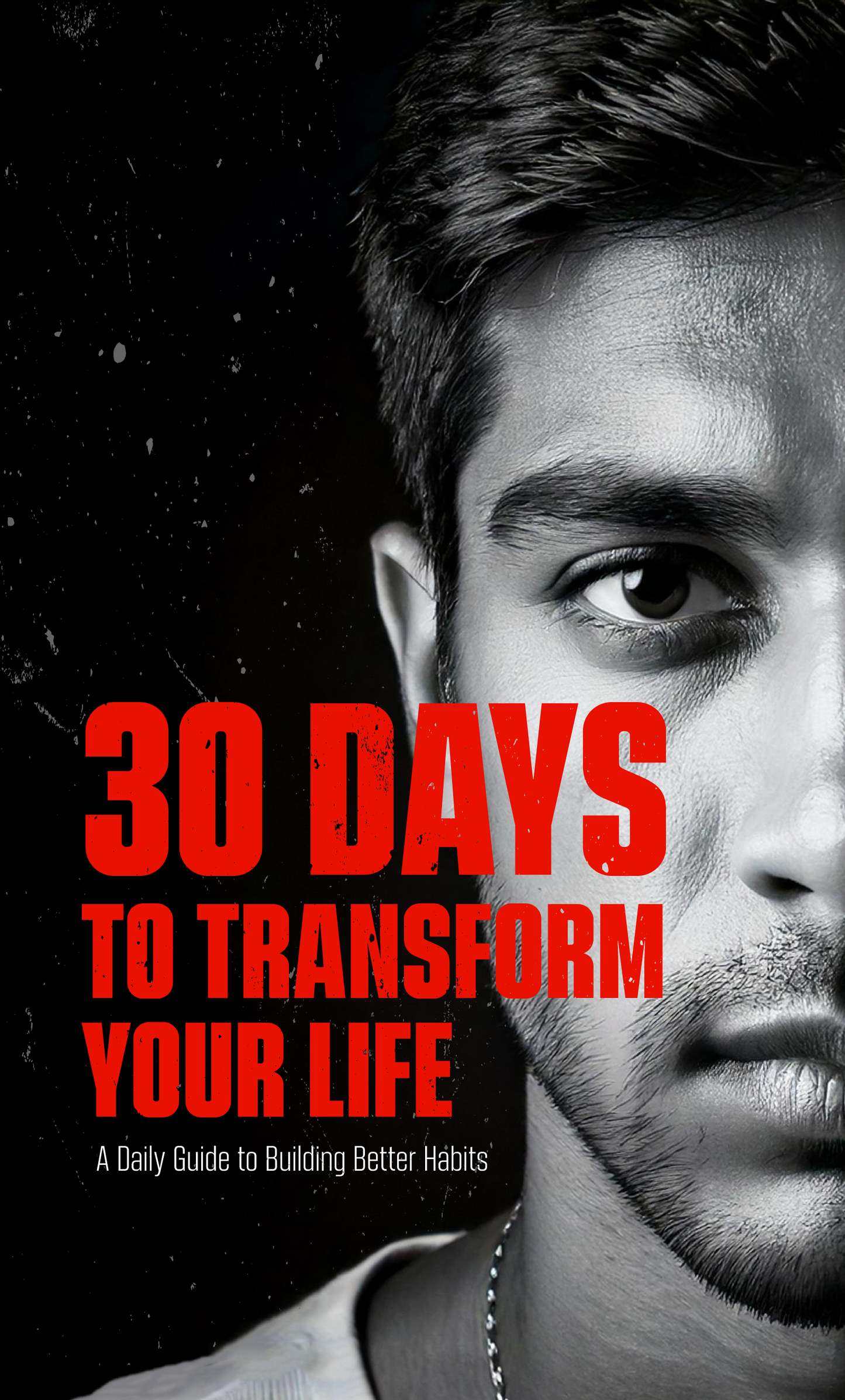 eBook : 30 Days to Transform Your Life